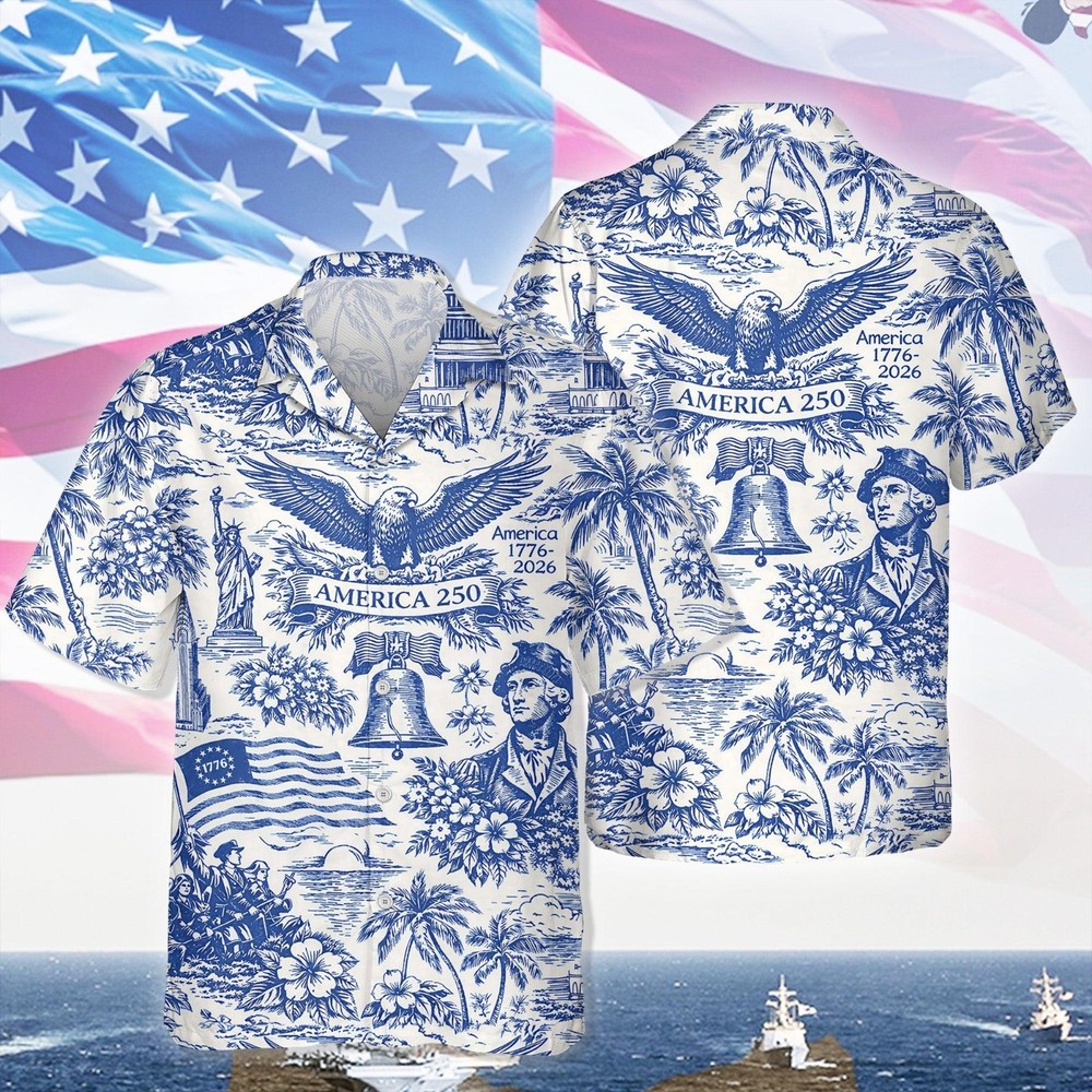 America 250th Anniversary Hawaiian Shirt, 250 Years Of Freedom Button Shirt