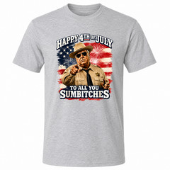 Happy 4th of July to All You Sum-Bitches Patriotic Gray Graphic T-Shirt