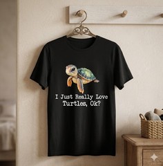I Just Really Love Turtles – Dabbing Ocean Sea Animal Lover T-Shirt – H074