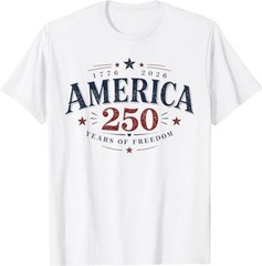 America USA 250th, 250 Years of Freedom T-Shirt