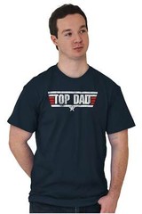 Top Dad Father’s Day Best Ever Birthday Gift Mens Casual Crewneck T Shirts Tees