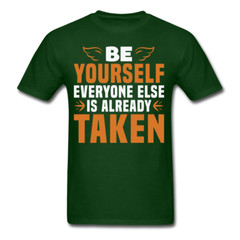 Motivation shirt Be Yourselft Tshirt motivational T-Shirt size S-6XL