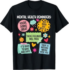 Mental Health Reminders Mental Health Awareness Month T-Shirt – H082