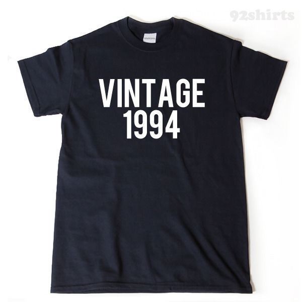 Vintage 1994 T-shirt Birthday Twenty 20 Funny Birthday Gift Idea Tee Shirt
