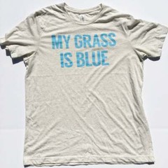 My Grass Is Blue T-Shirt, Classic Rock, Lynyrd Skynyrd, 70’s,Bluegrass, Kentucky