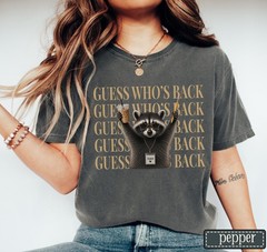 Teacher Back To School Shirt Funny Raccoon Guess Whos Back Graphic Tee